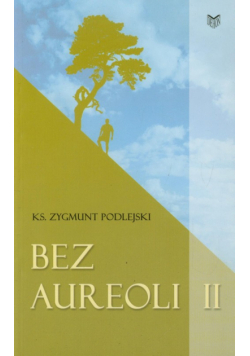 Bez aureoli II