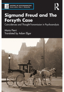Sigmund Freud and The Forsyth Case