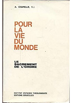 Pour la vie du monde