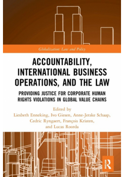 Accountability, International Business Operations and the Law