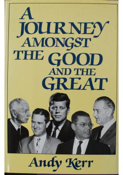 A Journey Amongst the Good and the Great