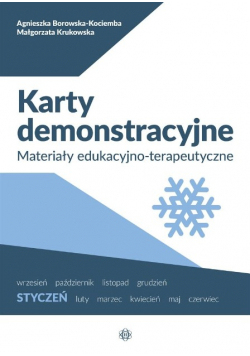 Karty demonstracyjne. Styczeń. Materiały edukacyjno-terapeutyczne