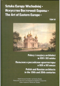 Sztuka Europy Wschodniej Tom 6