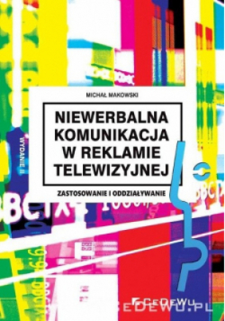 Niewerbalna komunikacja w reklamie telewizyjnej