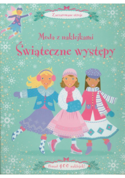 Moda z naklejkami. Świąteczne występy