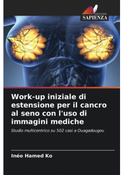 Work-up iniziale di estensione per il cancro al seno con l'uso di immagini mediche