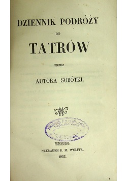 Dziennik podróży do Tatrów 1853 r.