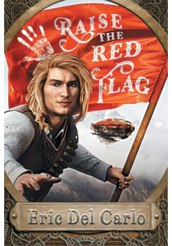 Raise the Red Flag
