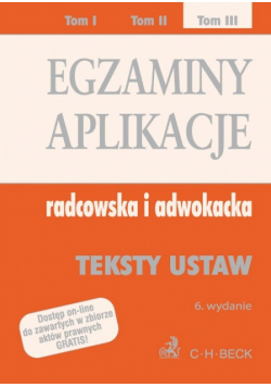 Egzaminy: aplikacje radcowska i adwokacka, t.3