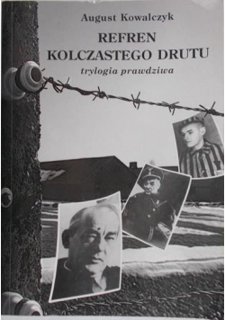 Refren kolczastego drutu + Autograf Kowalczyk