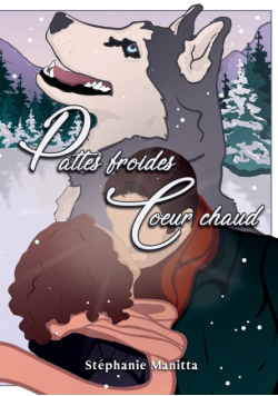 Pattes froides, Coeur chaud