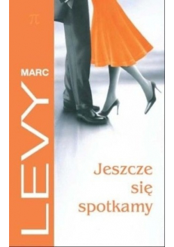 Jeszcze się spotkamy