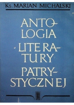 Antologia literatury patrystycznej II