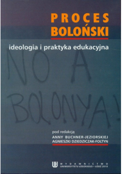Proces boloński ideologia i praktyka edukacyjna
