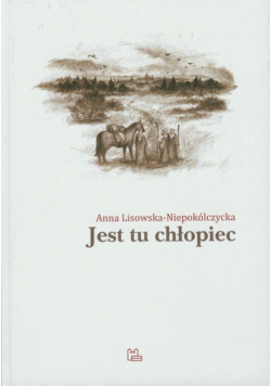 Jest tu chłopiec