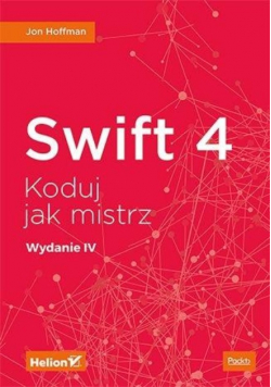 Swift 4. Koduj jak mistrz