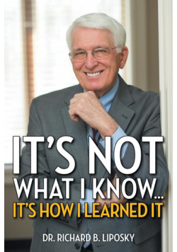 It's Not What I Know...It's How I Learned It