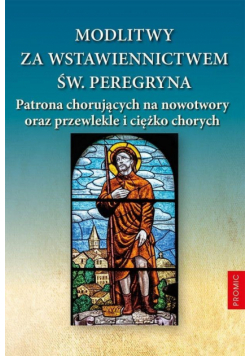 Modlitwy za wstawiennictwem św. Peregryna