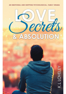 Love, Secrets, and Absolution