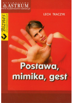 Postawa mimika gest
