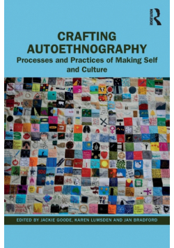 Crafting Autoethnography