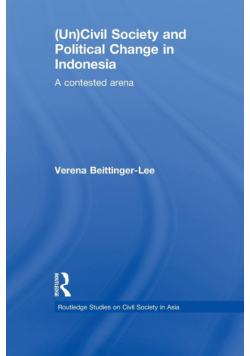 (Un) Civil Society and Political Change in Indonesia