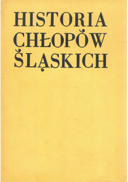 Historia chłopów Śląskich