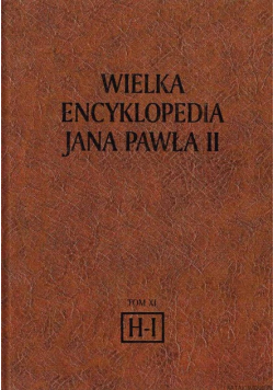 Wielka encyklopedia Jana Pawła II Tom XI
