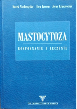 Mastocytoza rozpoznanie i leczenie