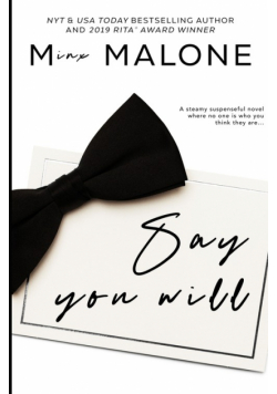 Say You Will