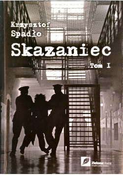 Skazaniec Tom I