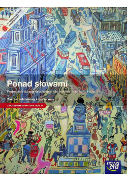 Ponad słowami Podręcznik do języka polskiego dla liceum i technikum klasa 3