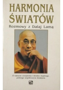 Harmonia światów Rozmowy z Dalaj Lamą