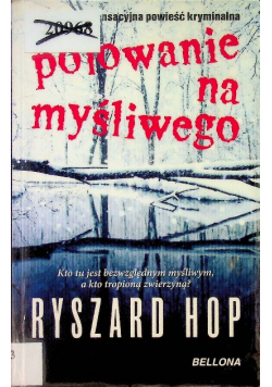 Polowanie na myśliwego