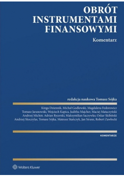 Obrót instrumentami finansowymi. Komentarz
