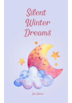 Silent Winter Dreams