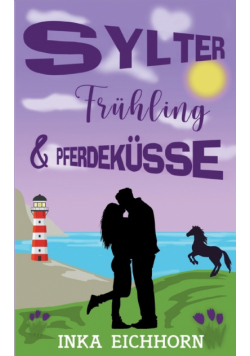 Sylter Frühling und Pferdeküsse