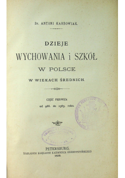 Dzieje wychowania i szkół w Polsce 1903r