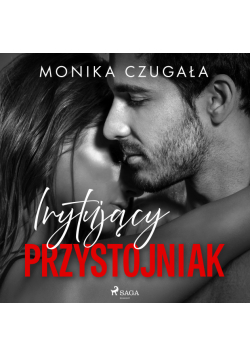 Irytujący przystojniak