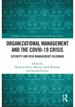 Organizational Management and the COVID-19 Crisis