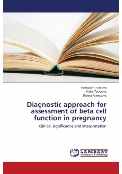 Diagnostic approach for assessment of beta cell function in pregnancy