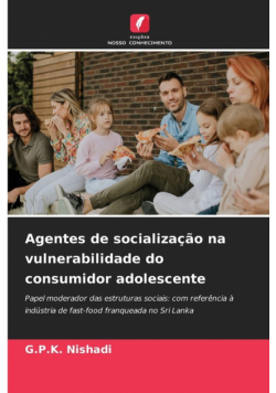 Agentes de socialização na vulnerabilidade do consumidor adolescente