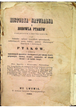 Historya Naturalna i hodowla ptaków 1861 r.