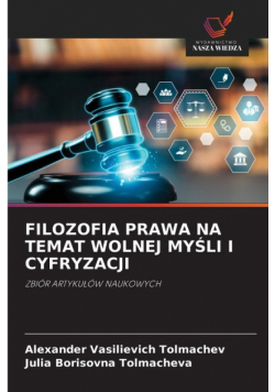 Filozofia Prawa Na Temat Wolnej Myśli I Cyfryzacji