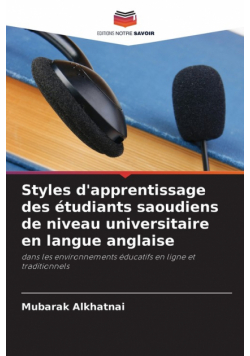 Styles d'apprentissage des étudiants saoudiens de niveau universitaire en langue anglaise
