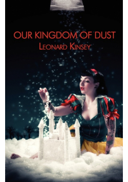 Our Kingdom of Dust