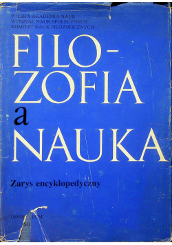 Filozofia a nauka Zarys encyklopedyczny