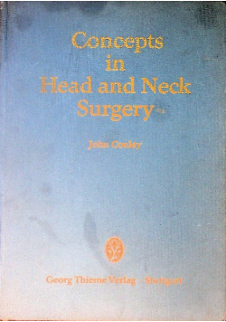 Concepts in Head and Neck Surgery