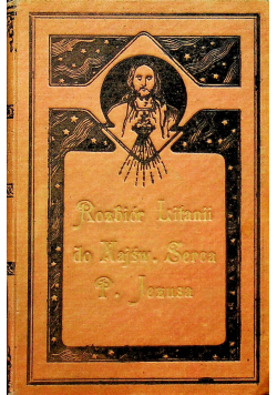 Rozbiór litanii do Najśw Serca Pana Jezusa 1908 r