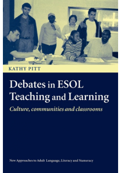 Debates in ESOL Teaching and Learning